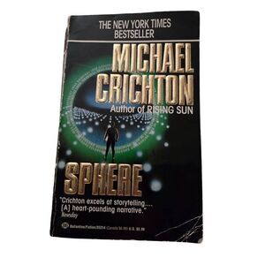Sphere by Michael Crichton - Ballantine books -  isbn 0345353145